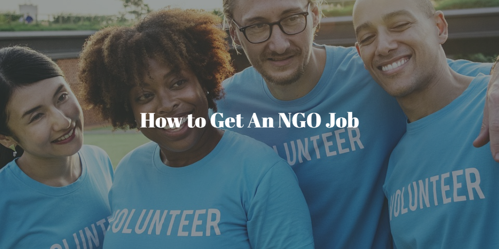 How To Get An NGO Job in Kenya